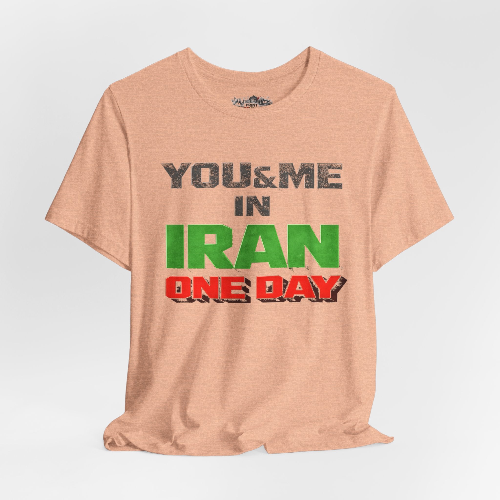 You & Me in Iran One Day T-Shirt