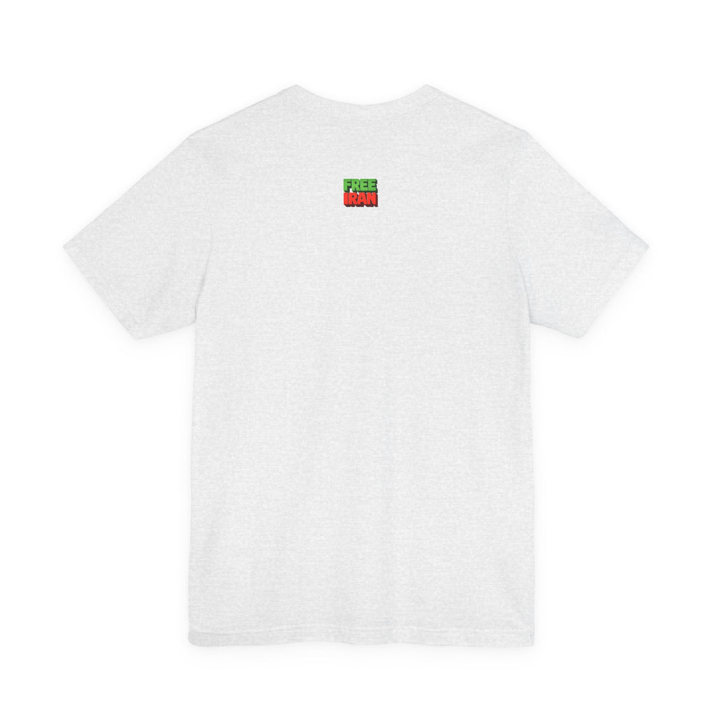 You & Me in Iran One Day T-Shirt