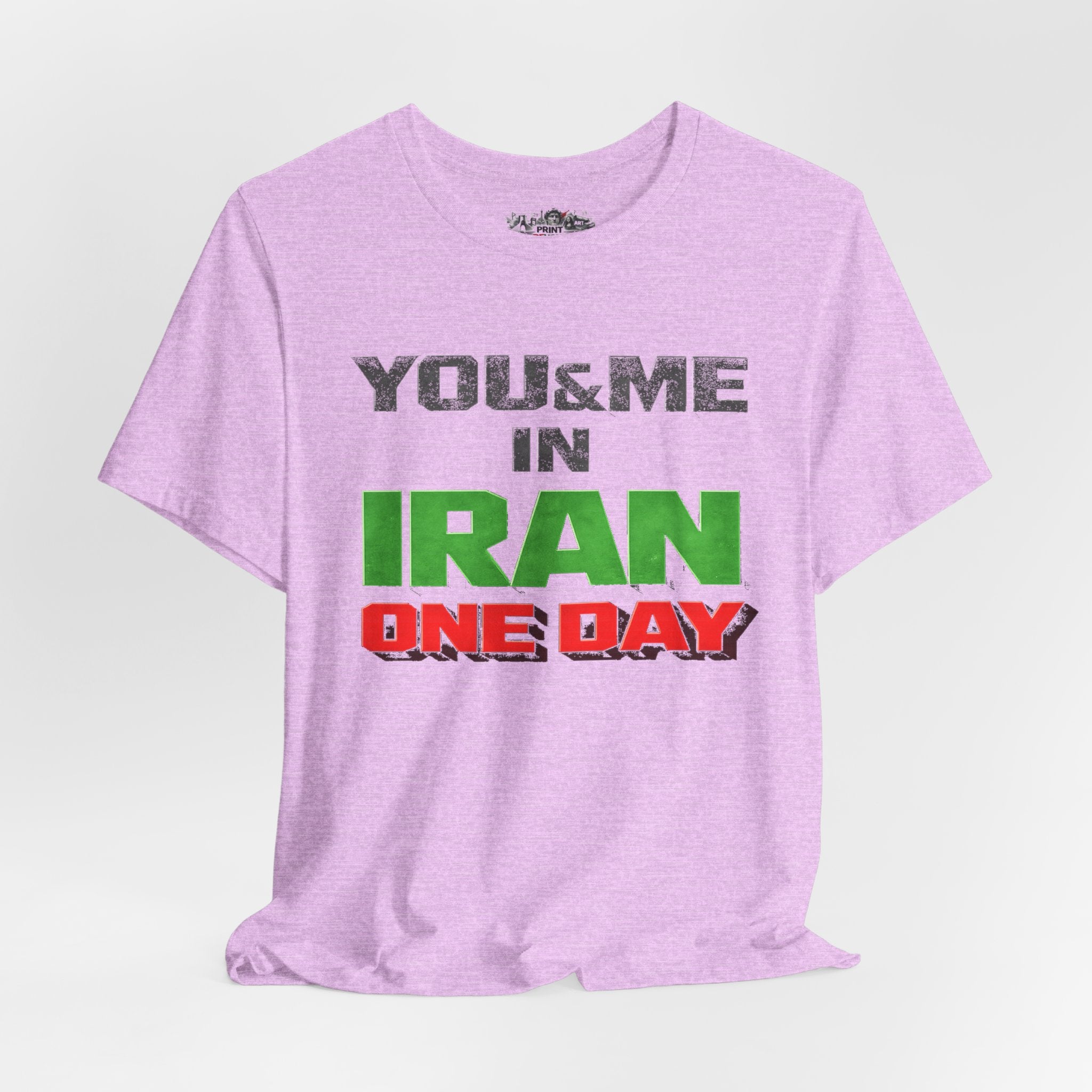 You & Me in Iran One Day T-Shirt